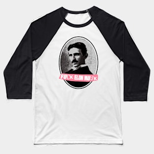 fuck elon musk(tesla) Baseball T-Shirt